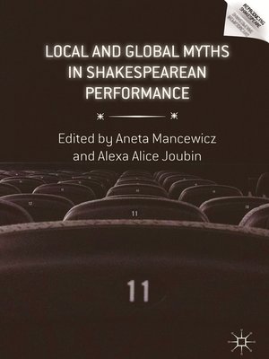 cover image of Local and Global Myths in Shakespearean Performance